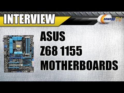 Newegg TV: ASUS Z68 1155 Motherboards - UCJ1rSlahM7TYWGxEscL0g7Q