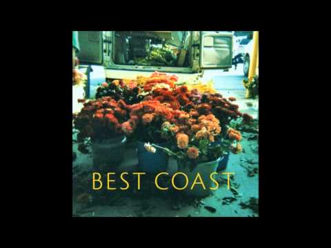 Best Coast - Make You Mine