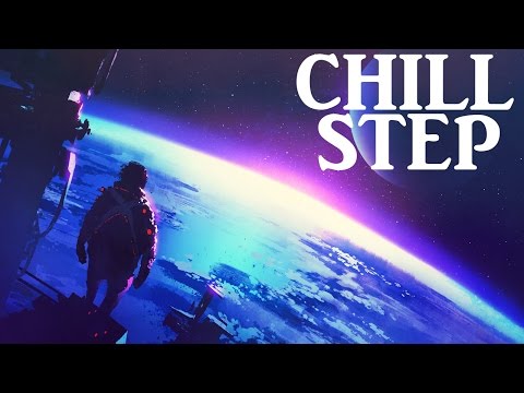 Epic Chillstep Collection 2017 [Chill Mix] - UCpEYMEafq3FsKCQXNliFY9A