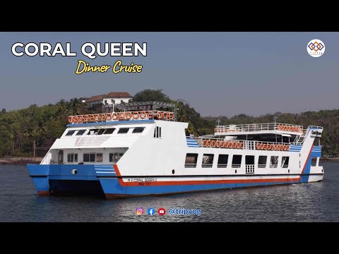 Romantic Dinner Cruise | Coral Queen , Goa | Tripyog