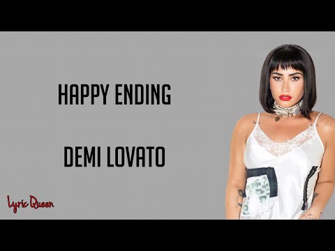 Demi Lovato - HAPPY ENDING (Lyrics)