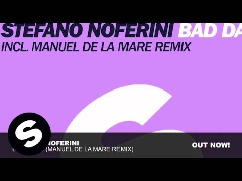 Stefano Noferini - Bad Davis (Manuel De La Mare Remix) - UCpDJl2EmP7Oh90Vylx0dZtA