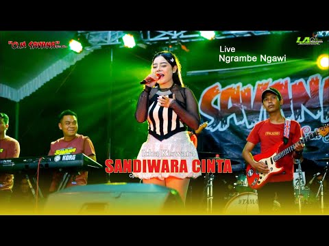 SANDIWARA CINTA Icha Kiswara Om SAVANA Live Ngrambe Ngawi