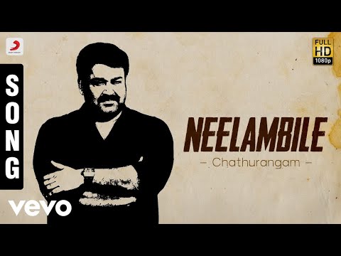 Chathurangam - Neelambile Malayalam Song | Mohanlal, Navya Nair - UCTNtRdBAiZtHP9w7JinzfUg