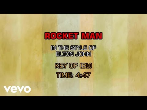 Elton John - Rocket Man (Karaoke) - UCQHthJbbEt6osR39NsST13g