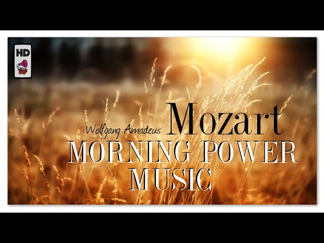 Classical Morning Music to Start Your Day Right