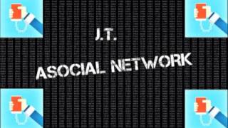 J.T. -  ASOCIAL NETWORK