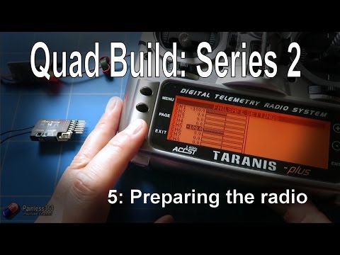 (5/7) Quadcopter Building for Beginners - Series 2: Preparing the Radio - UCp1vASX-fg959vRc1xowqpw