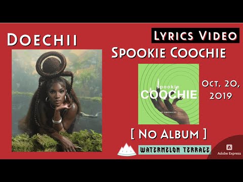 Doechii - Spookie Coochie | Lyrics Video | No Album | 2019 | (74)