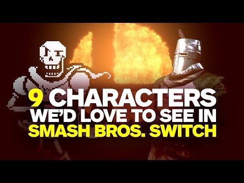 9 Characters We'd Love to See in Smash Bros. Switch - UCKy1dAqELo0zrOtPkf0eTMw