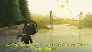 Fabio XB feat. Micky VI - Make This Your Day (Gareth Emery Remix) [TRANCE4ME]