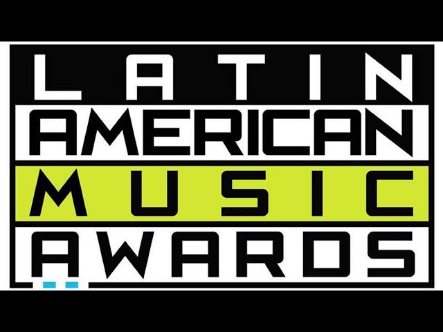 Latin American Music Awards 2017 Dates Announced