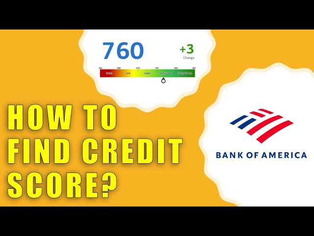 How to Check Your Credit Score with Bank of America