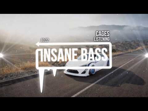 Cages - Listening (Bass Boosted) - UCzLFfIlx2rcCZXM7KTuZfqw