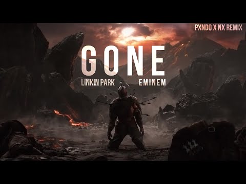 Linkin Park, Eminem - GONE (2022)