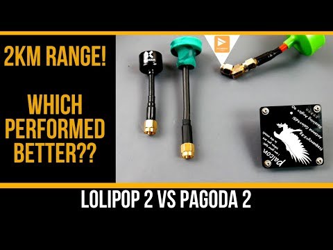 Foxeer Lolipop 2 VS Pagoda 2 // Long Range FPV Test - UC3c9WhUvKv2eoqZNSqAGQXg