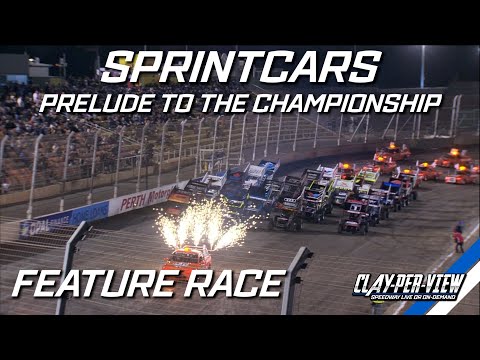 Sprintcars | Prelude to the Championship - A-Main - Perth Motorplex - 8th Feb 2023 | Clay-Per-View - dirt track racing video image