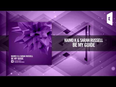 Kaimo K & Sarah Russell - Be My Guide (Amsterdam Trance) - UCsoHXOnM64WwLccxTgwQ-KQ