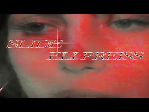Eli Preiss - SLIDE (prod. Matt Mendo)