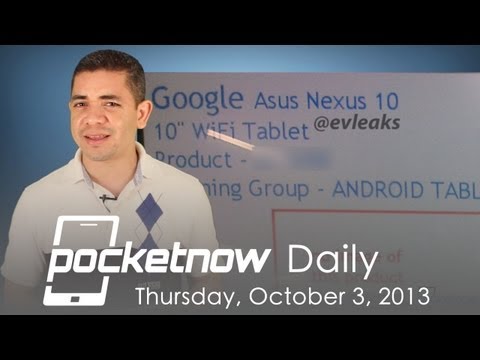 Google Nexus 10 leaks, Android 4.4 features, Nokia smartwatch & more - Pocketnow Daily - UCO_vmeInQm5Z6dEZ6R5Kk0A