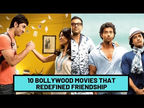 Video - 10 Bollywood Movies That Redefined FRIENDSHIP #India #Bollywood
