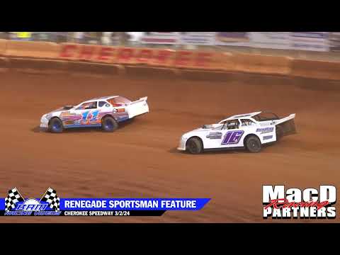 Renegade Sportsman Feature - Cherokee Speedway 3/2/24 - dirt track racing video image