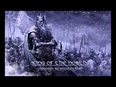 Epic Celtic Music - King of the North - UCZg2-TZBGrwRbuettVf10uw