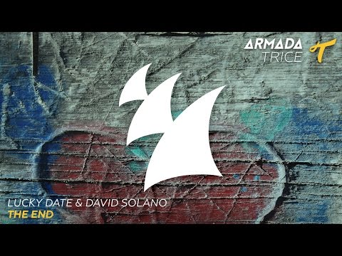 Lucky Date & David Solano - The End (Original Mix) - UCj6PgTET0VZkAPxoTVBLY4g