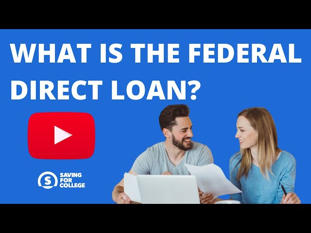 What Is a Direct Loan?