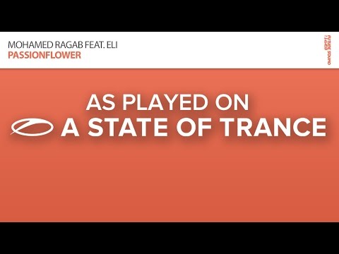 Mohamed Ragab feat. Eli - Passionflower (ReOrder Remix) [A State Of Trance Episode 690] - UCalCDSmZAYD73tqVZ4l8yJg