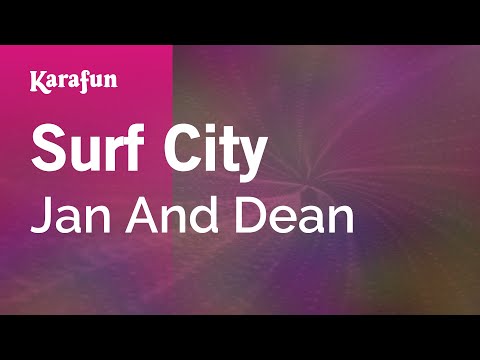 Karaoke Surf City - Jan And Dean * - UCbqcG1rdt9LMwOJN4PyGTKg