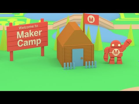 Maker Camp 2015 Kickoff - UChtY6O8Ahw2cz05PS2GhUbg