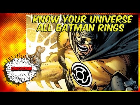 All Batman Power Rings (Green,Yellow,Black,White)- Know Your Universe | Comicstorian - UCmA-0j6DRVQWo4skl8Otkiw