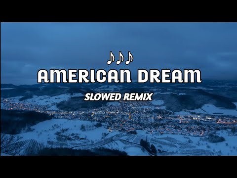 Dj Slow‼️American Dream | Tropical Edm Slowed Remix