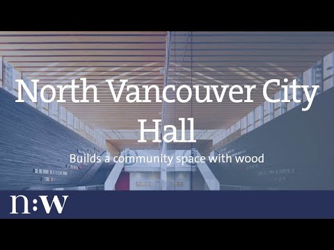 North Vancouver City Hall - A Community Space
