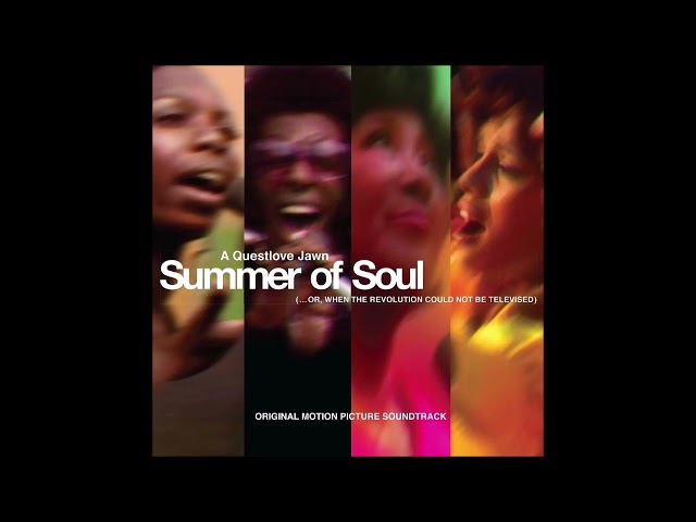 The Ultimate Summer of Soul Music List