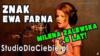 Znak - Ewa Farna (cover by Milena Zalewska - 6 lat)