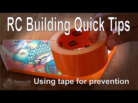 RC Building Quicktips - Prevention and tape (Duck, Duct or Jaffa) - UCp1vASX-fg959vRc1xowqpw