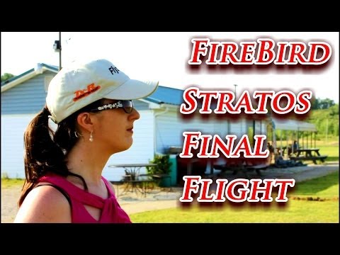 FireBird Stratos Final Flight - TheRcSaylors - UCYWhRC3xtD_acDIZdr53huA