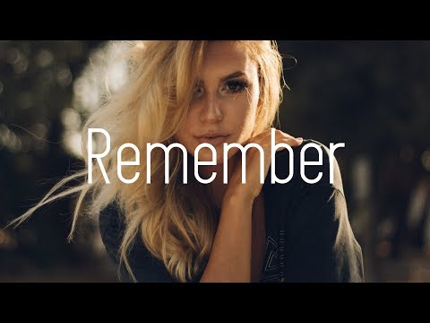 Gryffin & ZOHARA - Remember (Lyrics) - UCwIgPuUJXuf2nY-nKsEvLOg