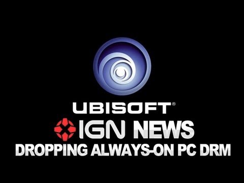 IGN News - Ubisoft Officially Ditches Always-On PC DRM - UCKy1dAqELo0zrOtPkf0eTMw