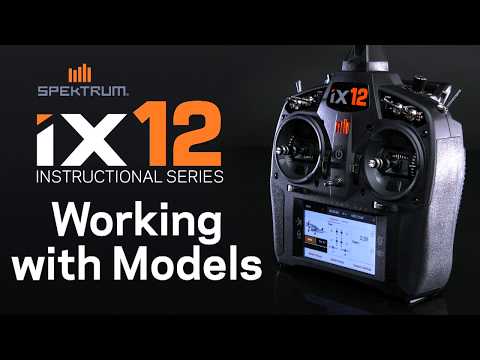 Spektrum iX12 Instructional Series - Model Setup - UCaZfBdoIjVScInRSvRdvWxA