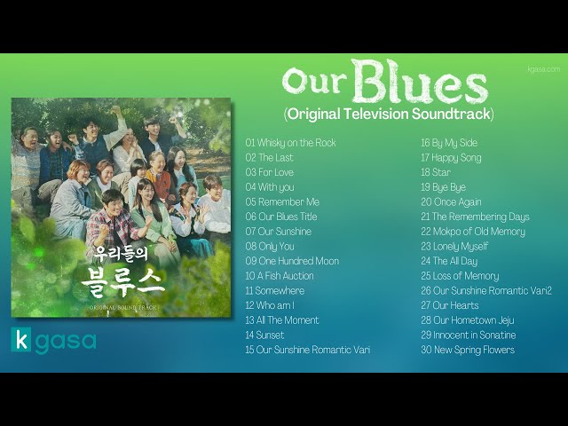 Our Blues: The Best KDrama Music
