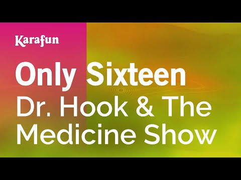 Karaoke Only Sixteen - Dr. Hook & The Medicine Show * - UCbqcG1rdt9LMwOJN4PyGTKg