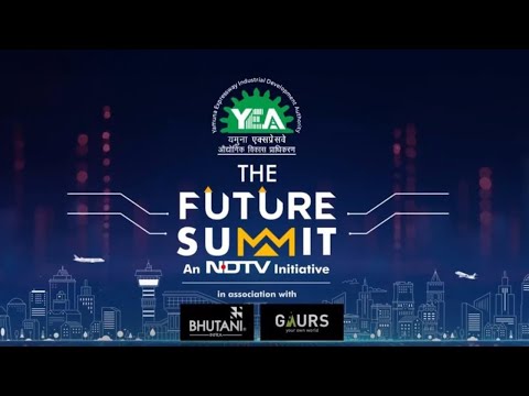 The Future Summit | Watch The Future Summit, An NDTV Initiative