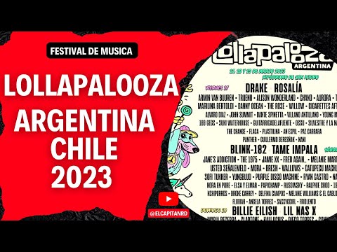 Lollapalooza 2023 en Argentina con Drake, Rosalia, Lil Nas, Tokischa