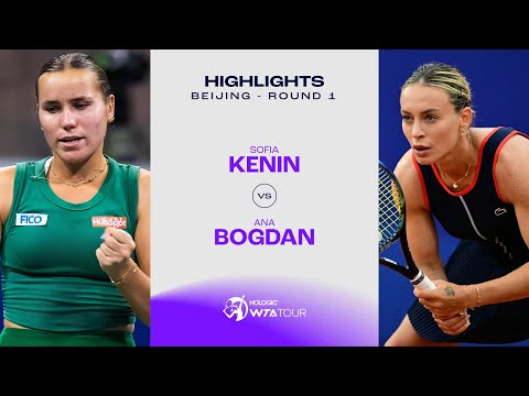 Sofia Kenin vs. Ana Bogdan| 2024 Beijing Round 1| WTA Match Highlights