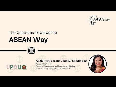 FASTLearn Episode 55 - The Criticisms Towards the ASEAN Way