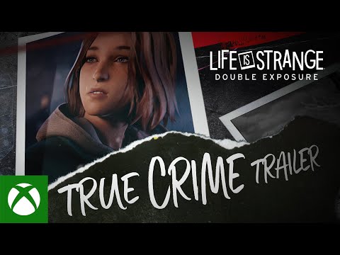 Life is Strange: Double Exposure - Caledon True Crime Trailer