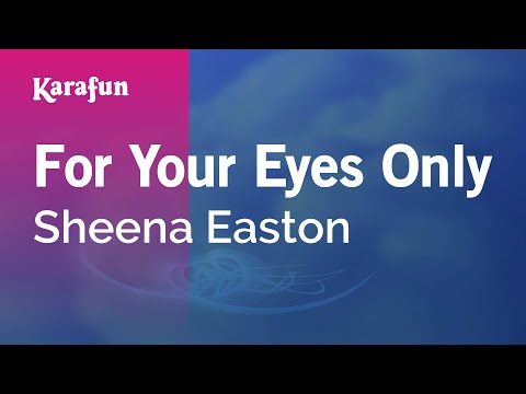 Karaoke For Your Eyes Only - Sheena Easton * - UCbqcG1rdt9LMwOJN4PyGTKg